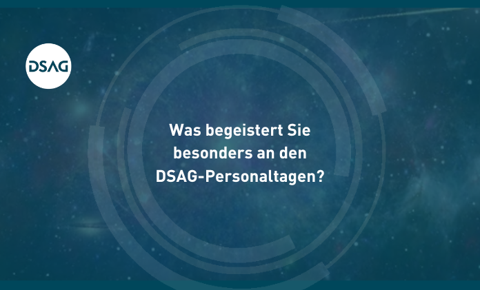 DSAG-Personaltage 2024: So begeistert die Veranstaltung